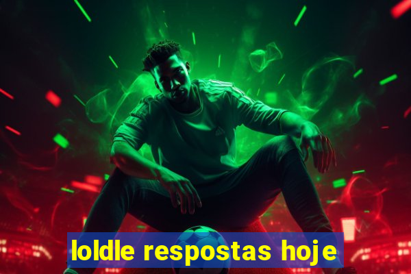 loldle respostas hoje